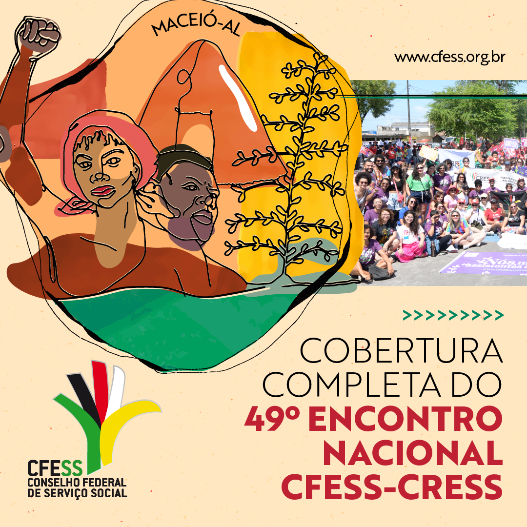 Encontro Nacional CFESS-CRESS indica prioridades de ação para o próximo triênio
