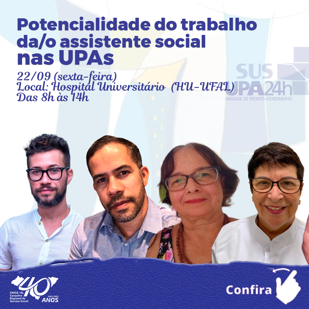 COFI do CRESS Alagoas realiza evento com o tema Potencialidade do trabalho da/o assistente social nas UPAs