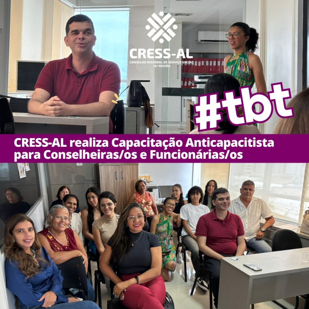 #TBT: CRESS-AL realiza Capacitação Anticapacitista para Conselheiras/os e Funcionárias/os