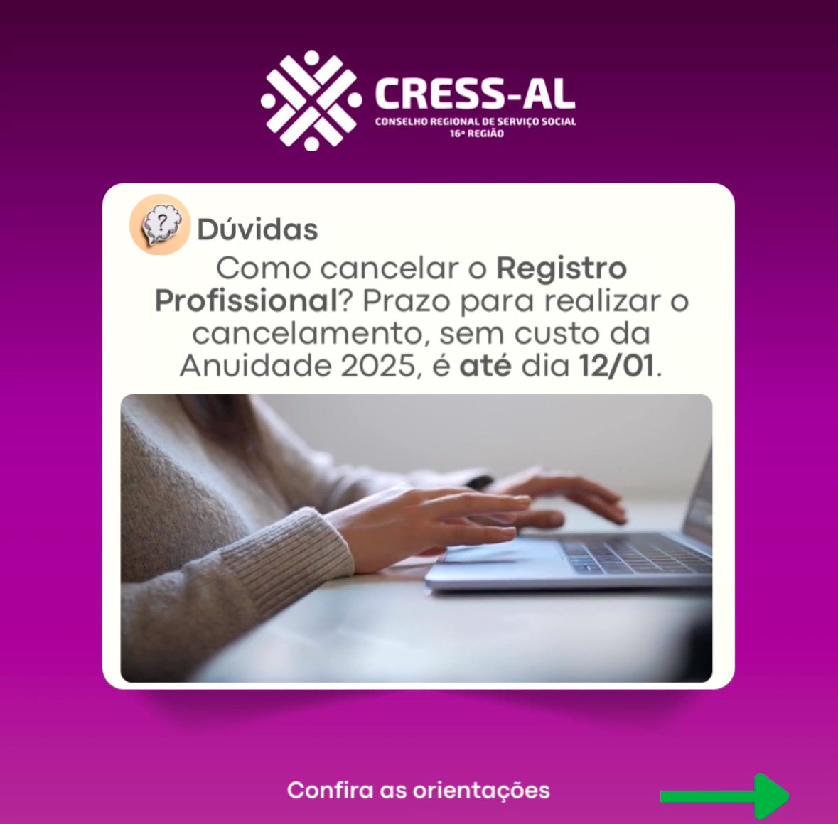 Assistentes sociais que não estão atuando: saibam como solicitar o Cancelamento de Inscrição no CRESS-AL