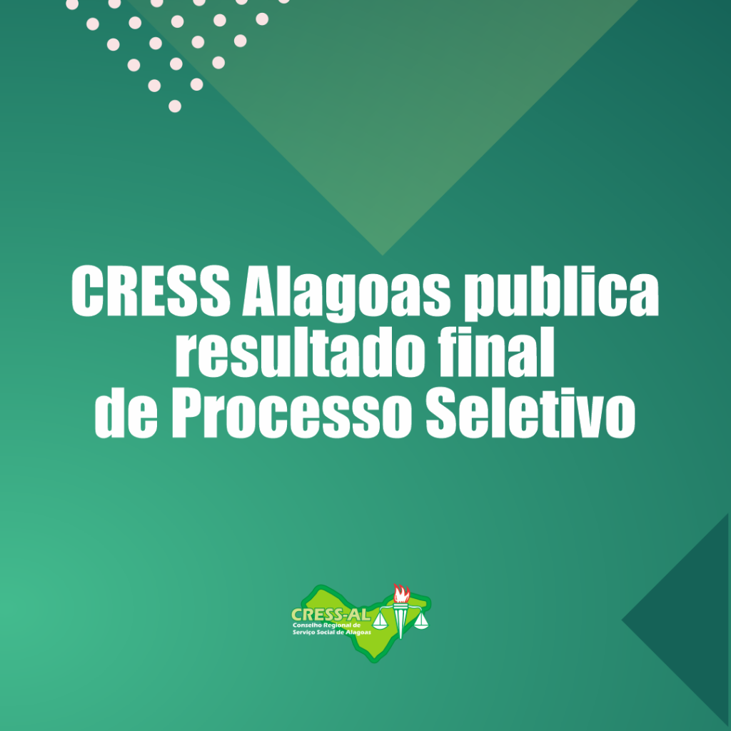 Cress Cress Alagoas Publica Resultado Final De Processo Seletivo 