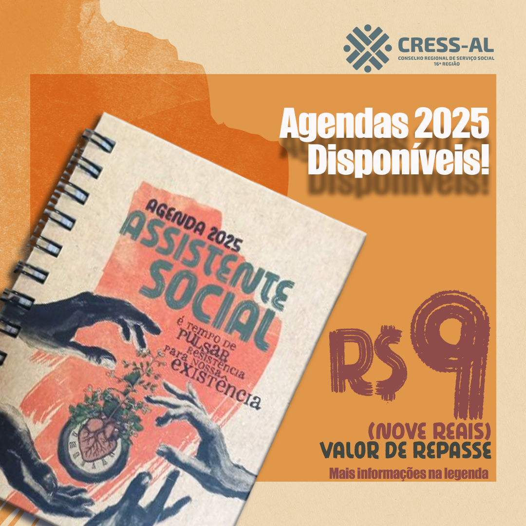 Atenção, Assistentes Sociais: AS AGENDAS ESTÃO DE VOLTA!!