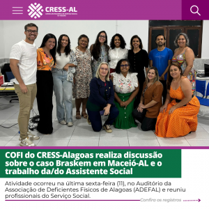 COFI do CRESS-Alagoas realiza discussão sobre o caso Braskem em Maceió-AL e o trabalho da/do Assistente Social