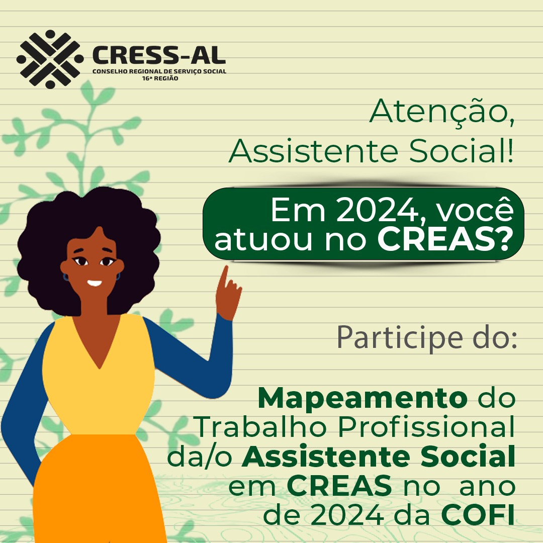 CRESS-AL convida Assistentes Sociais para participarem de Mapeamento sobre Atuação nos CREAS