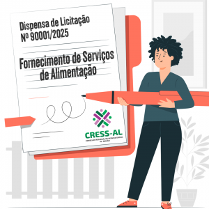 CRESS Alagoas publica processo de Dispensa de Licitação para Contratação de empresa especializada para Fornecimento de Alimentação