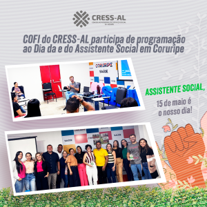 COFI do CRESS-AL participa da Semana da e do Assistente Social em Coruripe com diálogo sobre desafios profissionais