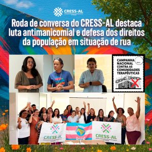 Roda de conversa do CRESS-AL destaca luta antimanicomial e defesa dos direitos da população em situação de rua