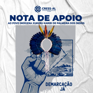 Nota de apoio aos povos indígenas Xukuru-Kariri de Palmeira dos Índios (AL)