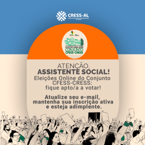 Eleições Online do CRESS-AL: fique apto/a a votar!