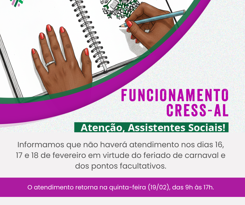 Comunicado sobre funcionamento do CRESS-AL no feriado carnavalesco e pontos facultativos