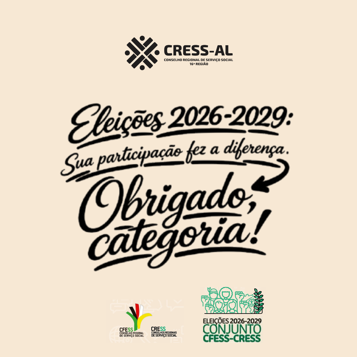 CRESS Alagoas agradece, com grande respeito e reconhecimento, à categoria de assistentes sociais pela participação no processo eleitoral