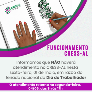 Comunicado sobre funcionamento do CRESS-AL: dia do trabalhador