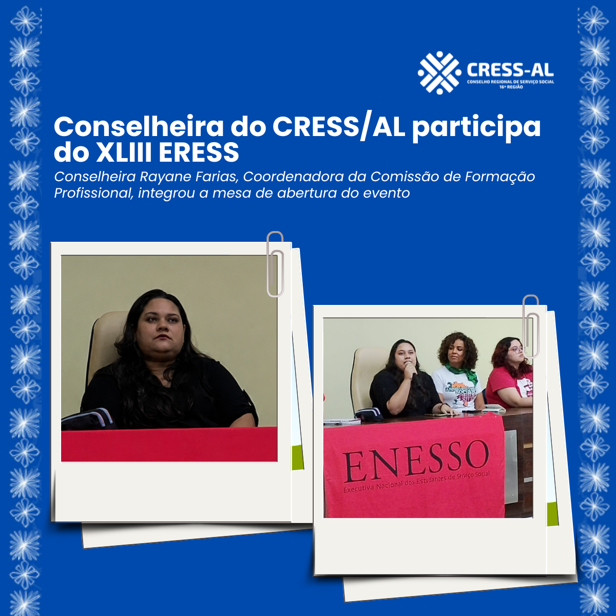 Conselheira do CRESS/AL participa do XLIII ERESS e reforça importância da organização coletiva na defesa de direitos