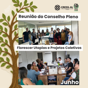 Conselho Pleno do CRESS Alagoas realiza reunião ordinária do mês de junho