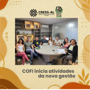 COFI inicia atividades da nova gestão