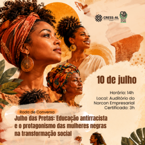 CRESS-AL promove Roda de Conversa em alusão ao Julho das Pretas