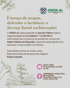 CRESS Alagoas estará presente na Sessão Pública sobre a Lei Federal nº 13.935/2019
