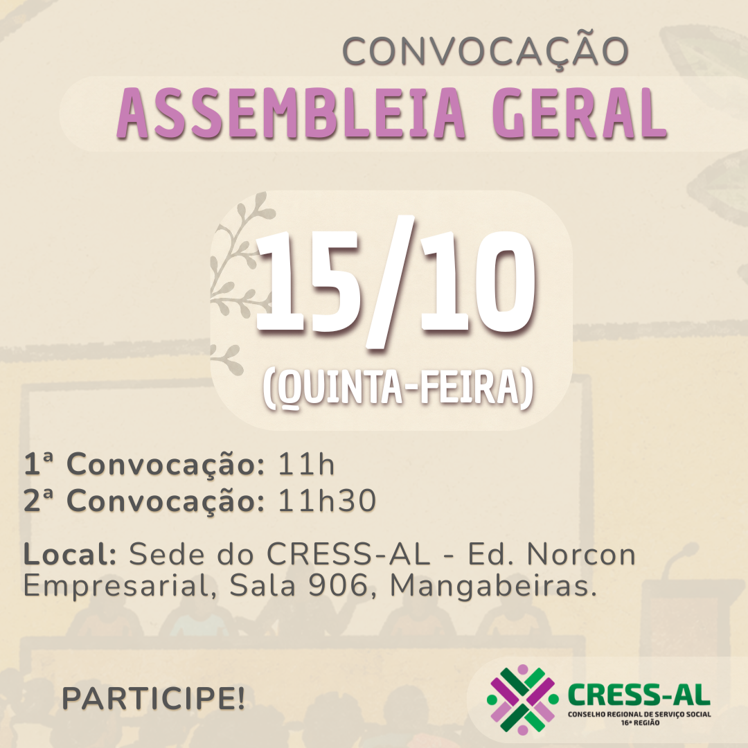 CRESS Alagoas convoca Assembleia Geral Ordinária