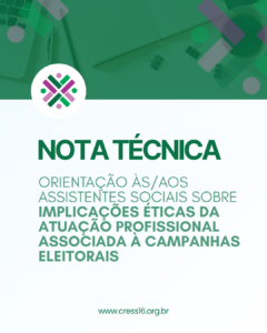 CRESS Alagoas divulga Nota Técnica sobre atuação profissional associada à campanhas eleitorais